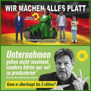 Zwei Plakate mit Kritik an der Politik der Grünen