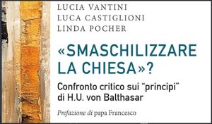 Die Entmännlichen? Buch über die Prinzipien von Balthasar